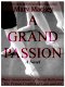 A Grand Passion